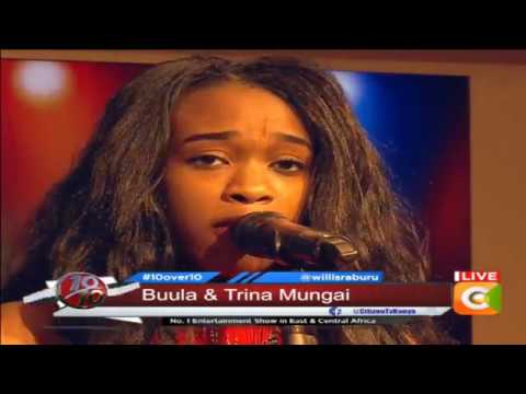 Buula & Trina Mungai acoustic sound #10Over10