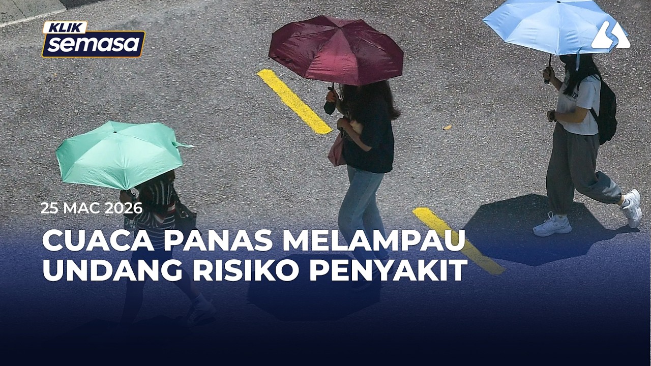 Cuaca panas berpanjangan boleh jejas kesihatan - KKM