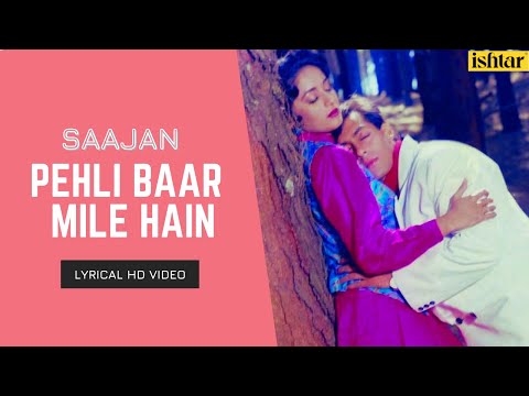 Pehli Baar Mile Hain (Lyrical) — watch video