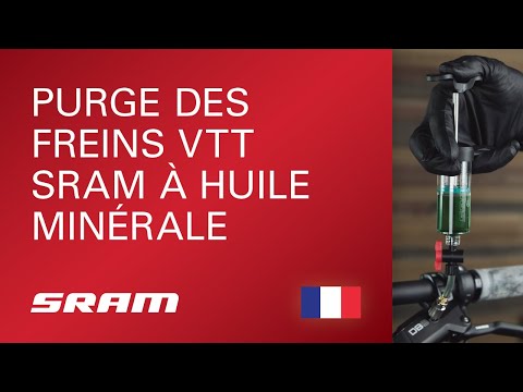 Purge des freins VTT SRAM à huile minérale