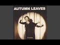 Autumn Leaves