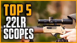Best 22LR Scopes | Top 5 Best 22LR Scopes for Target Shooting