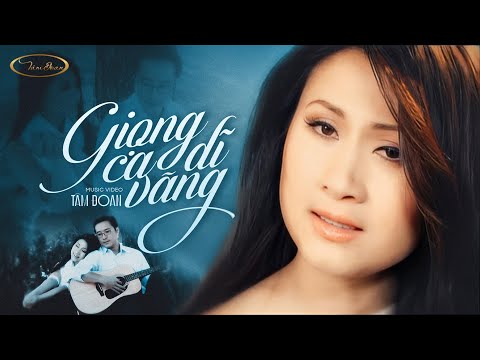 GIỌNG CA DĨ VÃNG - TÂM ĐOAN | MV OFFICIAL