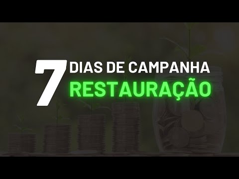 Day 1 - 7-Day Restoration Campaign