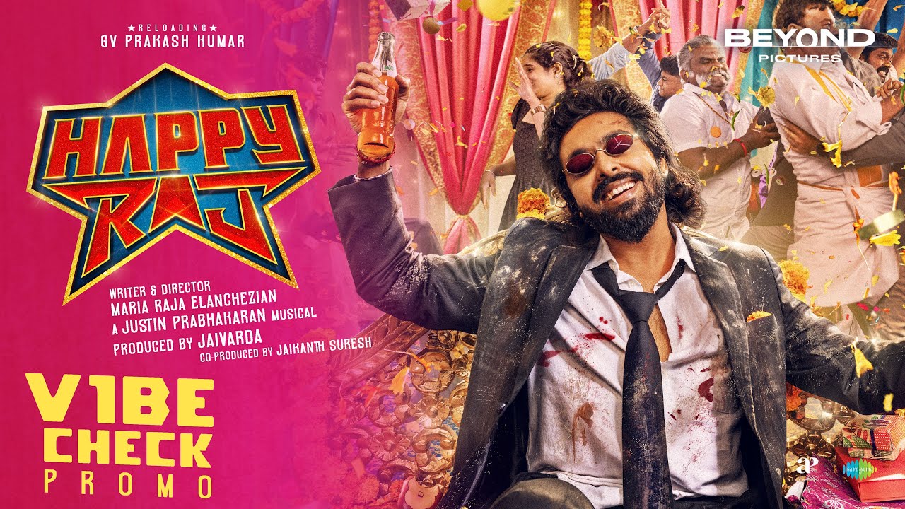 Happy Raj - Vibe Check (Promo) | GV Prakash | Abbas | Sri Gouri Priya | Maria Raja Elanchezian