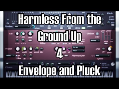 Harmless From The Ground Up 4 - Envelope and Pluck