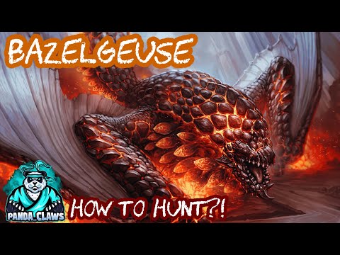 HOW TO HUNT!? BAZELGEUSE TUTORIAL