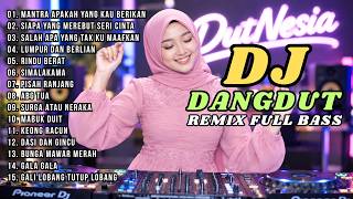 Download lagu DJ DANGDUT LAWAS REMIX FULL BASS || MANTRA APAKAH YANG KAU BERIKAN | SIAPA YANG MEREBUT SERI CINTA mp3
