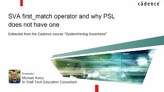 SVA first_match Operator: Why Doesn't PSL Have One