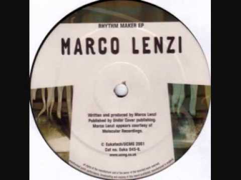 Marco Lenzi - Rhythm Maker EP