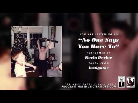 Video thumbnail for No One Says You Have To