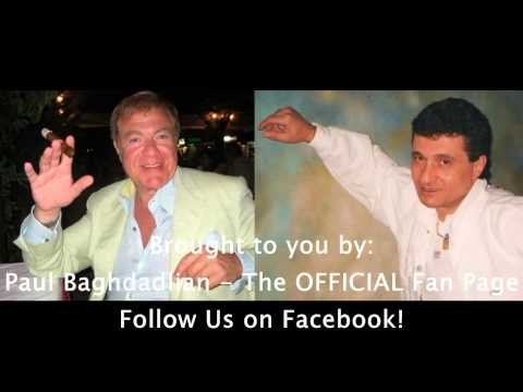 Vatche Meguerdichian Remembers Paul Baghdadlian