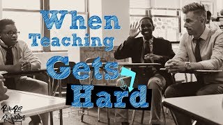 What to Do When Teaching Gets Hard | High School Teacher Vlog