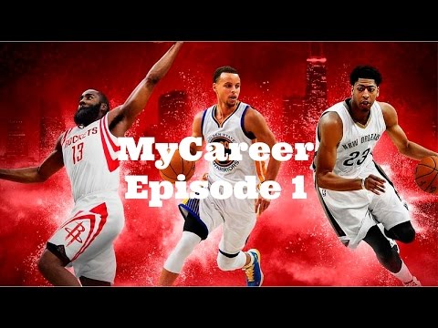 NBA 2k16 MyCareer Episode: 1