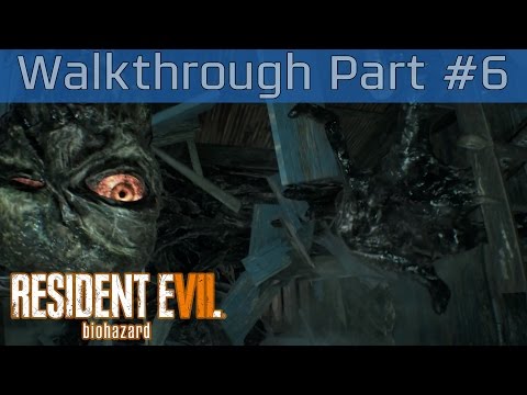 Resident Evil 7 biohazard - Walkthrough Part #6 [HD 1080P/60FPS]