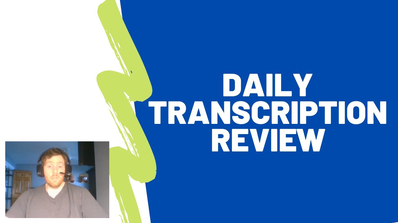Daily Transcription Review - Is It Worth Your Time?