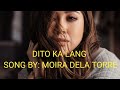 Dito Ka Lang (In my heart  Filipino  Version)-Moira Dela Torre/ From" Flower of Evil Lyrics