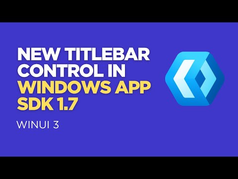 Title Bar Customization using Windows App SDK 1.7 | Winui 3 & C#