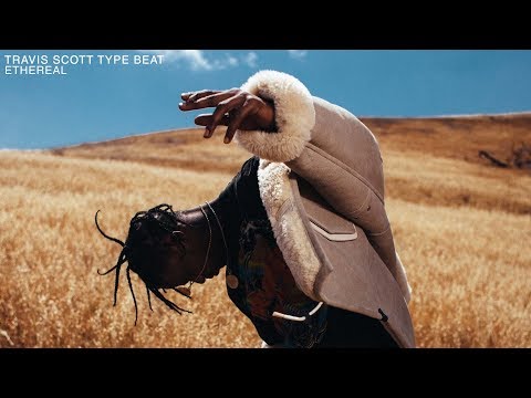 Travis Scott x Drake x Manu Crook$ Type Beat 2017 - "Ethereal" (prod. NOXX & Hxxx)