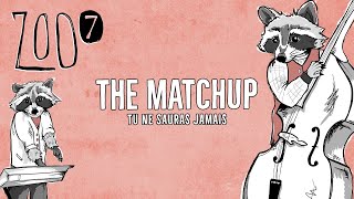 The Matchup - Tu ne sauras jamais (Lyrics Video)