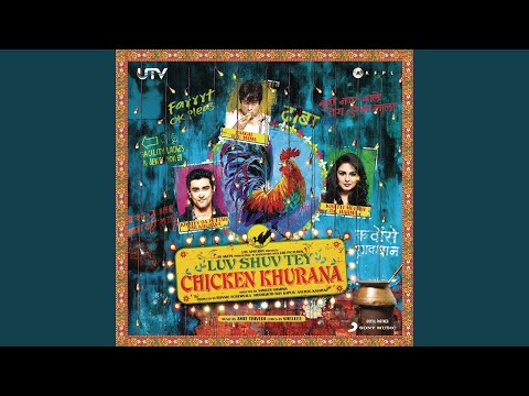 Luv Shuv Tey Chicken Khurana Theme (Instrumental)