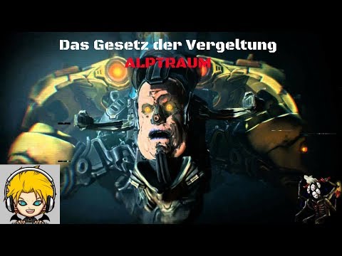 Warframe Raid Gesetz der Vergeltung ALPTRAUM + Erklärung (GER)