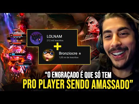 BAIANO REAGE AO LOLNAM BRASILEIRO (Com uma pitada de Bronziocre)