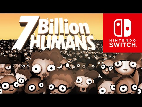 7 Billion Humans: Игра вышла на Nintendo Switch