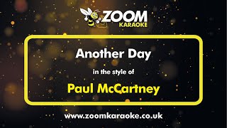 Paul McCartney - Another Day - Karaoke Version from Zoom Karaoke
