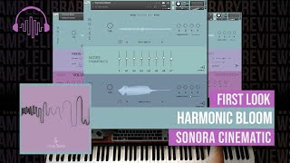 Video thumbnail for First Look: Harmonic Bloom by Sonora Cinematic by Sample Library Review