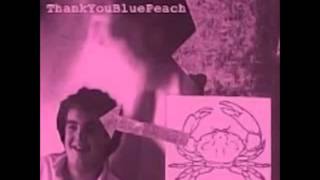 ThankYouBluePeach - Chris Fitts tofg 1989 (audio)