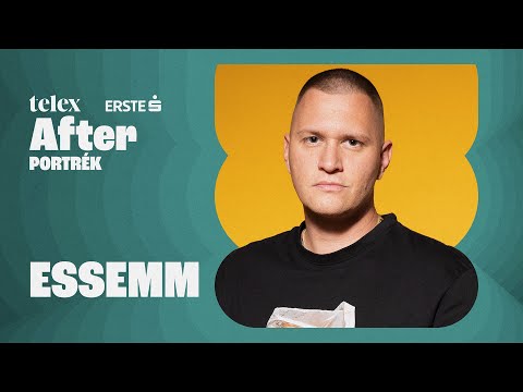 Essemm: Engem egyvalaki fedezett fel, az anyám volt