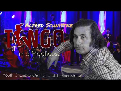 Alfred Schnittke - Tango in a Madhouse