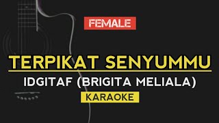 Download lagu IDGITAF - Terpikat Senyummu (Karaoke Lirik) mp3