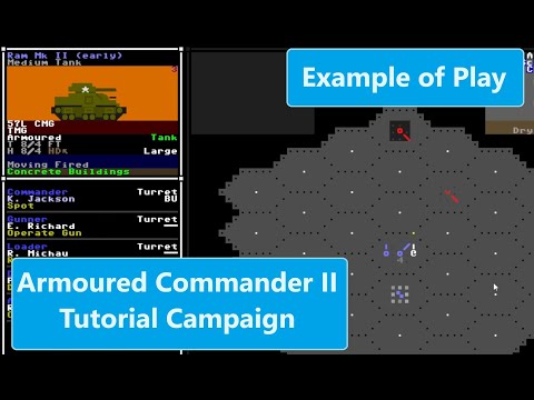Armoured Commander II  - Tutorial Campaign