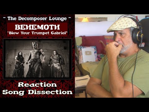 Behemoth Blow Your Trumpets Gabriel - Composer Reaction and Dissection // The Decomposer Lounge