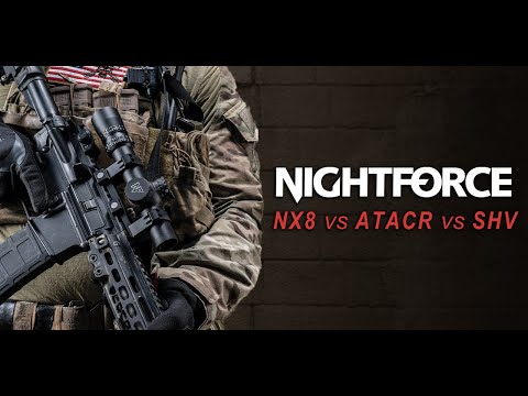 Nightforce ATACR vs NX8 vs SHV – Which Scope Is Best for You?