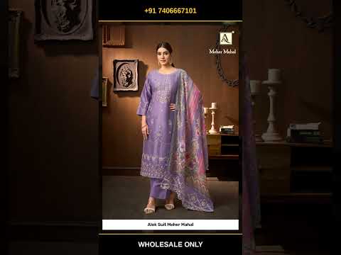 Alok Suit Meher Mahal – product video thumbnail