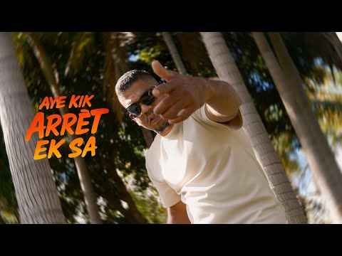 AYE KIK x SANJIVA - Arrête ek sa