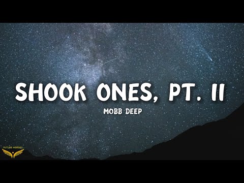 Mobb Deep - Shook Ones, Pt. II (Lyrics)
