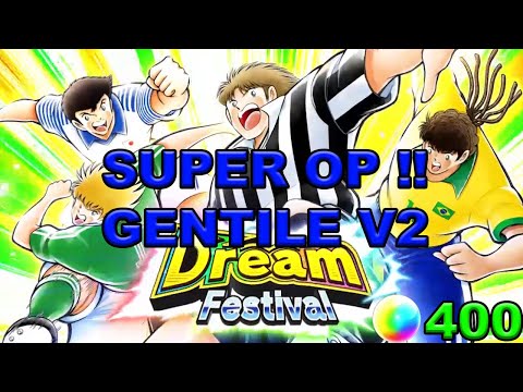 [GACHA] 400 DB FOR GENTILE V2  !! - CAPTAIN TSUBASA DREAM TEAM