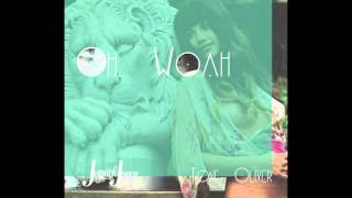 Jetpack Jones x Tone Oliver - Oh, Woah (Prod. By Apocalyps)