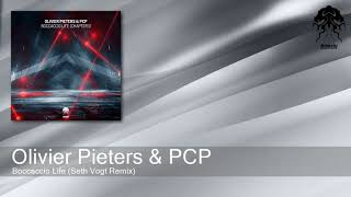 Olivier Pieters & PCP - Boccaccio Life (Seth Vogt Remix) [Bonzai Progressive]