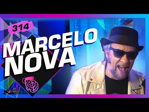 MARCELO NOVA - Inteligência Ltda. Podcast #314