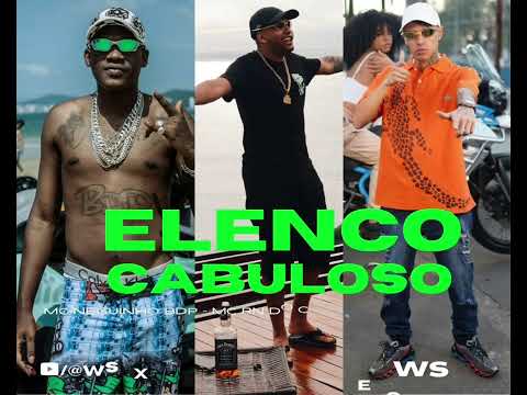 "Elenco Cabuloso" - MC Neguinho BDP, MC RN Do Capão, MC Kaverinha - (DJ David LP)