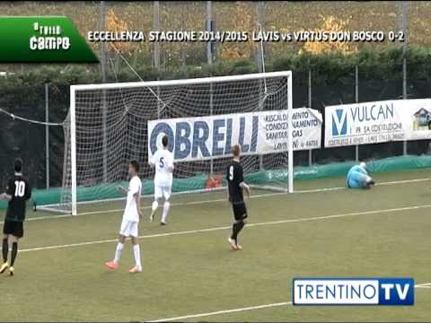 A TUTTO CAMPO: Lavis - Virtus Don Bosco stagione 2014/2015