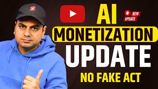 YouTube Monetization update 2025 for Ai content creators- No Fakes Act