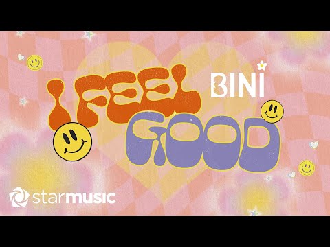 I Feel Good - BINI (Lyrics)