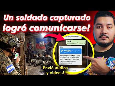CONFIRMADO: Soldado salvadoreño envió AUDIOS y VIDEOS durante el incidente en Haití