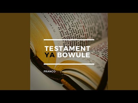 Testament Ya Bowule